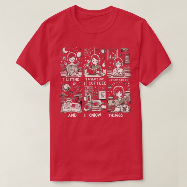 T-shirt C'Est Ce Que Je Fais J'Écoute Musique Je Bois Café (Design devant)
