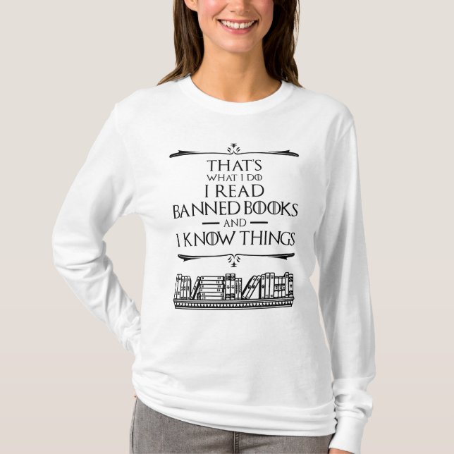 T-shirt C'est ce que je fais Lire des livres interdits (Devant)