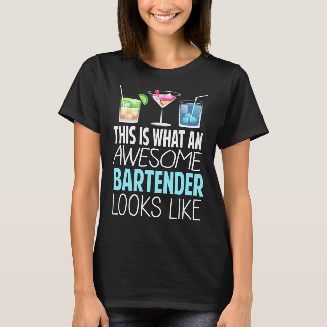 T-shirt C'Est Ce Que Ressemble Un Magnifique Barman Barte (Devant)