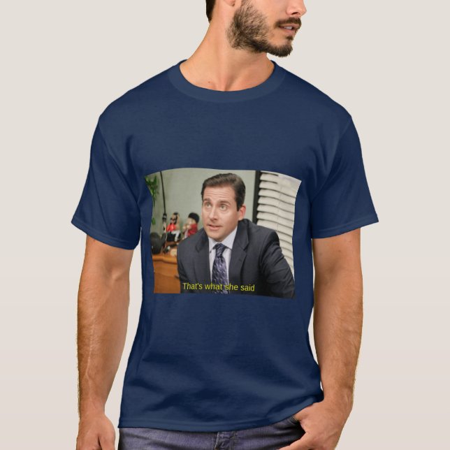 T-shirt C'est ce qu'elle a dit Michael Scott (Devant)