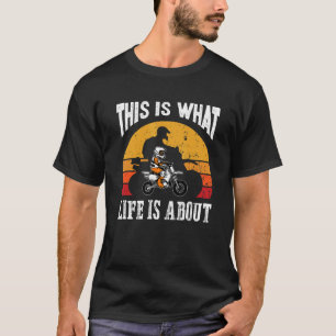 T-shirt C'Est Ce Qu'Est La Vie À Propos De Biker Père Avec