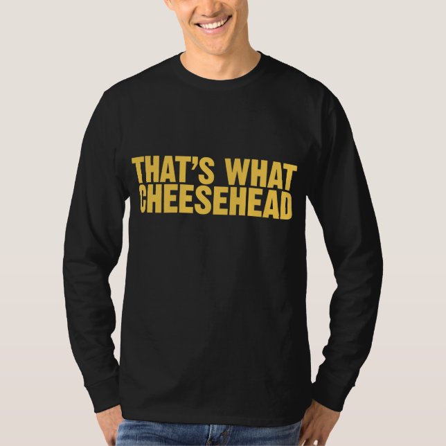 T-shirt C'est ce qui Cheesehead (Devant)