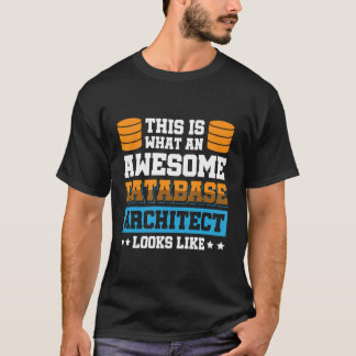 T-shirt C'Est Ce Qu'Un Architecte De Base De Données Magni