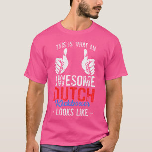 T-shirt C'Est Ce Qu'Un Art Martial Merveilleux Néerlandais