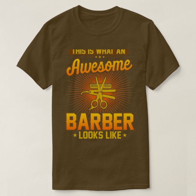 T-shirt C'Est Ce Qu'Un Barbier Impressionnant Ressemble À  (Design devant)