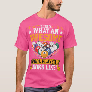 T-shirt C'Est Ce Qu'Un Joueur De Billard Magnifique Ressem