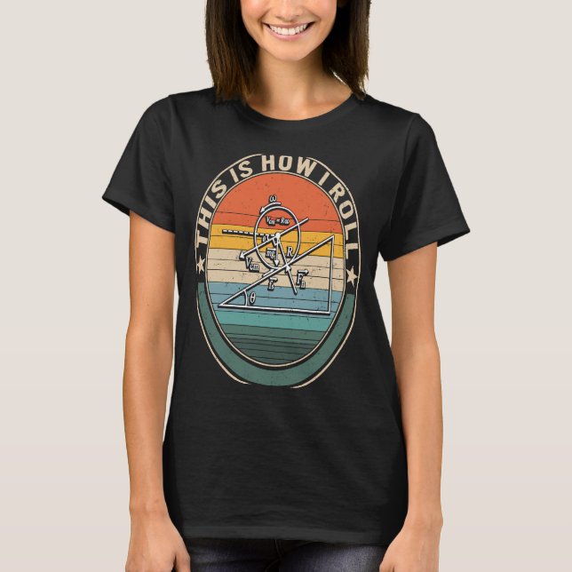 T-shirt C'Est Comme Ça Que J'Ai Roulé Physique Équation Sc (Devant)