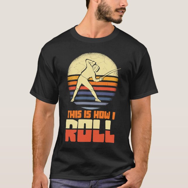 T-shirt C'Est Comme Ça Que J'Arrive À L'Escrime Sabre Epee (Devant)