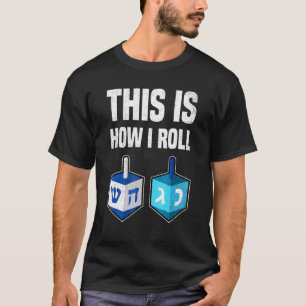 T-shirt C'Est Comme Ça Que J'Arrive Hanoukka Dreidel Chanu