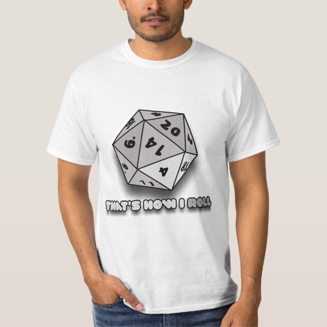 T-shirt C'est comme ça que je fais rouler d20 (Devant)