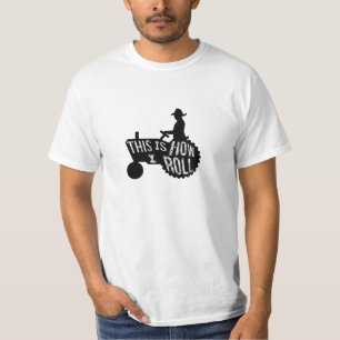 T-shirt C'est comme ça que je fais rouler le style des agr