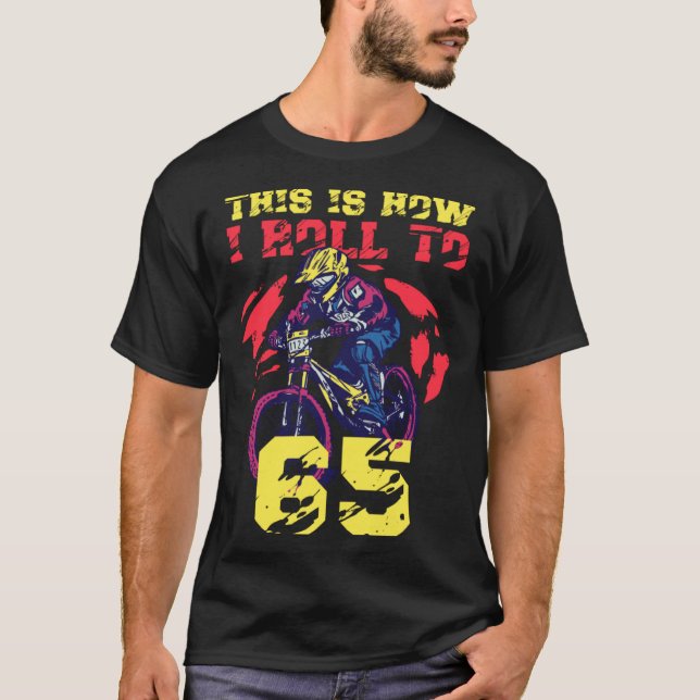 T-shirt C'Est Comme Ça Que Je Passe À 65 (Devant)