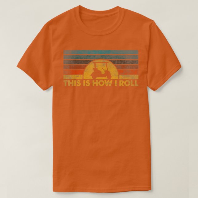 T-shirt C'Est Comme Ça Que Je Passe Le Panier De Golf Vint (Design devant)