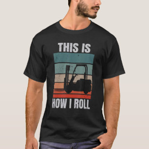 T-shirt C'Est Comme Ça Que Je Passe L'Opérateur De Remorqu