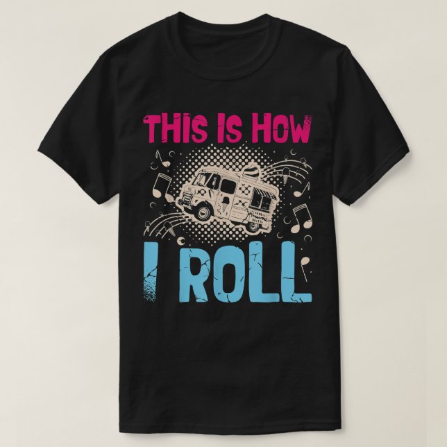 T-shirt C'Est Comme Ça Que Je Passe Pour Un Camion Aliment (Design devant)