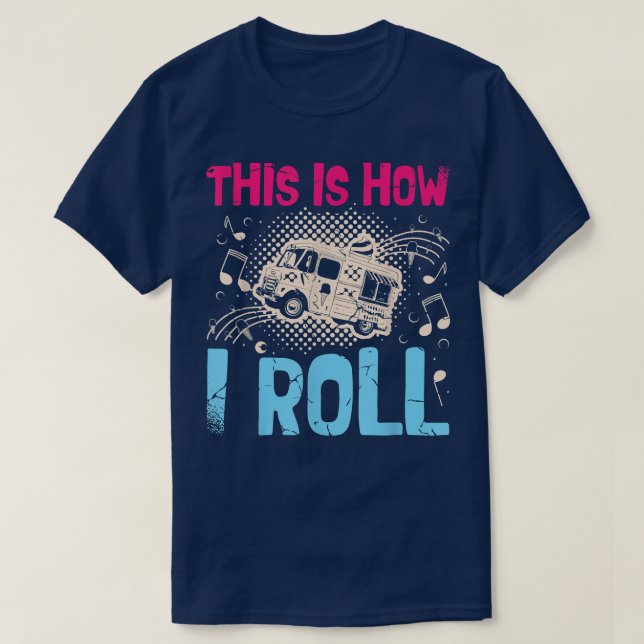T-shirt C'Est Comme Ça Que Je Passe Pour Un Camion Aliment (Design devant)