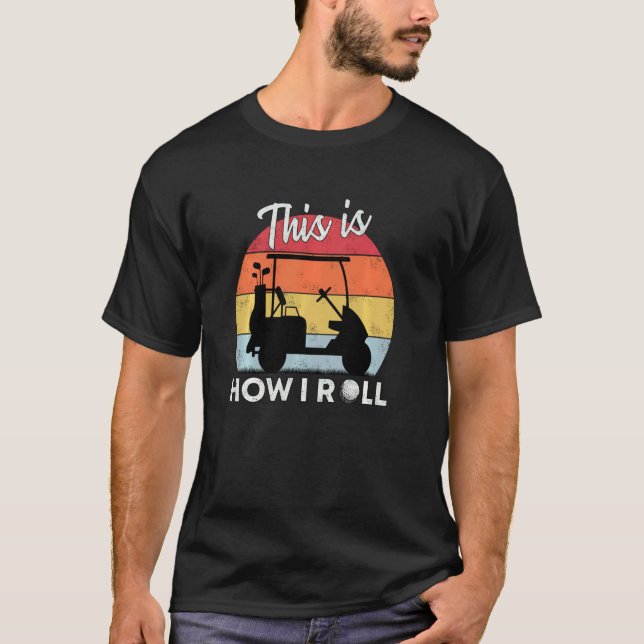 T-shirt C'Est Comme Ça Que Je Pousse Golf Panier Retro Gol (Devant)