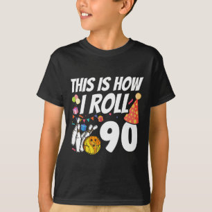 T-shirt C'est comme ça que je roule 90 quilles 90e anniver