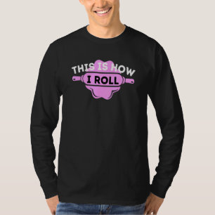 T-shirt C'est comme ça que je roule - Pâtissier de cupcake