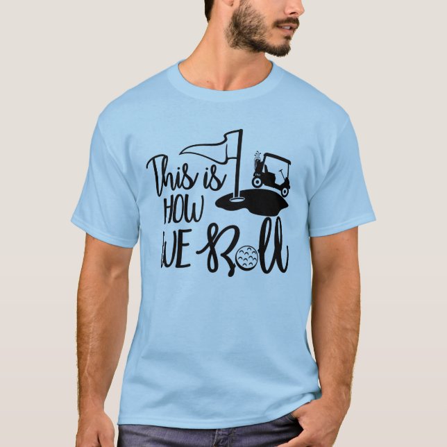 T-shirt C'Est Comme Ça Que Nous Roulions ! (Devant)