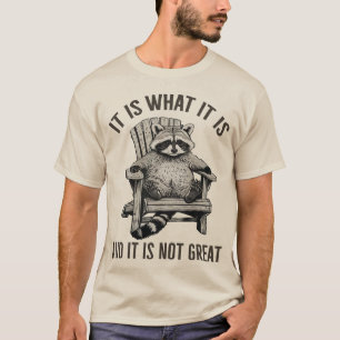 T-shirt "C'est Comme C'est Et Ce N'est Pas Génial" Raton L