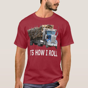 T-shirt C'est comment je roule Camion de journalisation