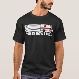T-shirt C'est comment je roule EMT