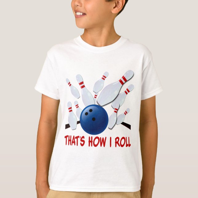 T-SHIRT C'EST COMMENT JE ROULE - GRÈVE DE BOWLING (Devant)