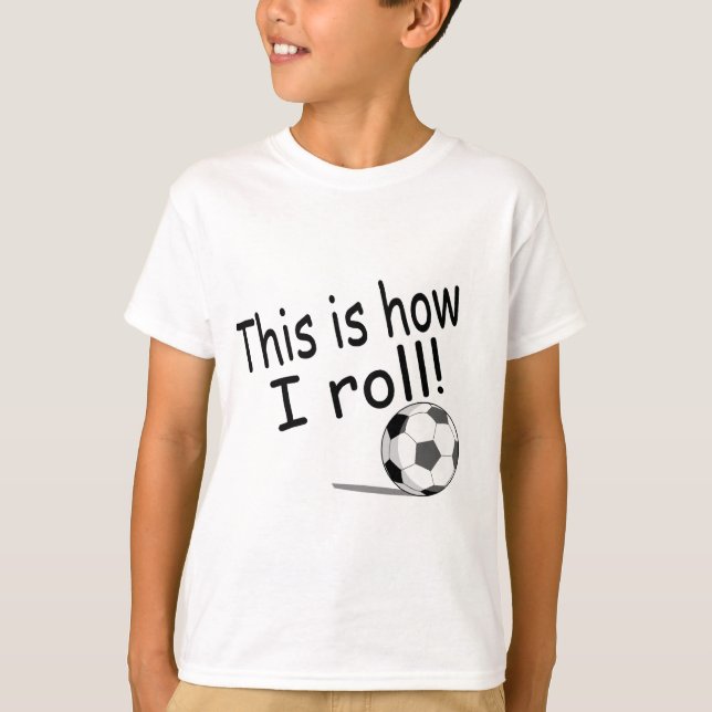 T-shirt C'est comment je roule (le football) (Devant)