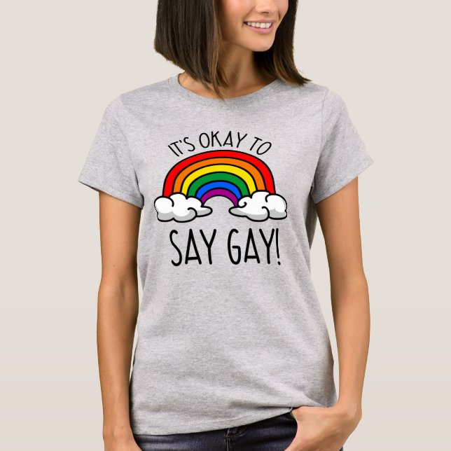 T-shirt C'est correct de dire gay (Devant)