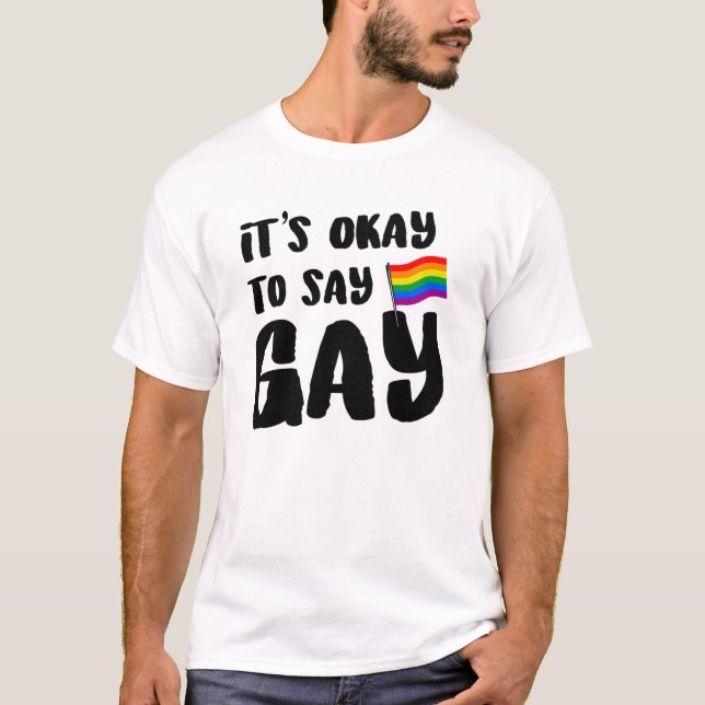 T-shirt C'est correct de dire gay (Devant)