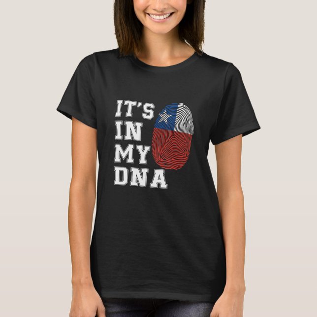 T-shirt C'est dans mon ADN Chiliens Fier Drapeau Chili (Devant)