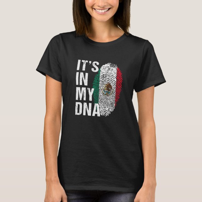 T-shirt C'est dans mon ADN fierté mexicaine drapeau du mex (Devant)