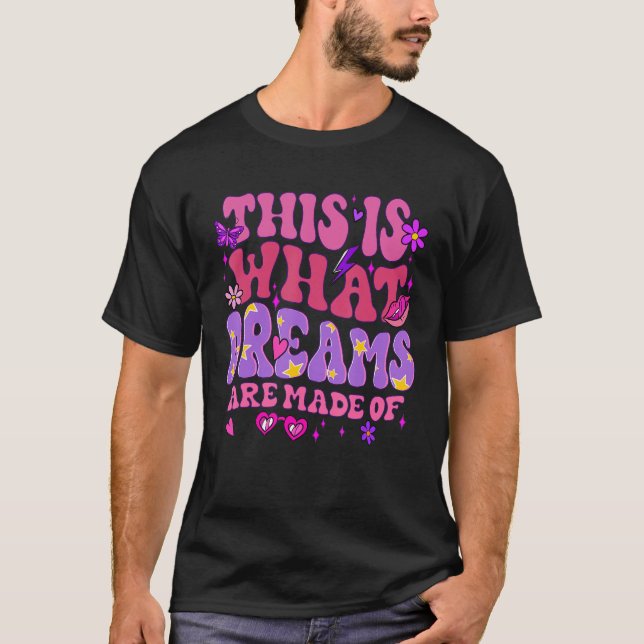 T-shirt C'Est De Cela Que Les Rêves Sont Faits (Devant)