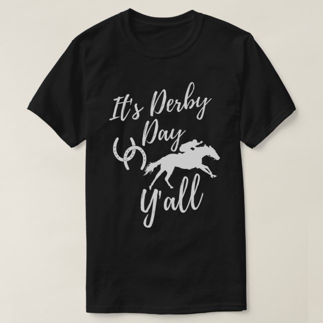 T-shirt C'est Derby Day Y'All Derby Day Dress Horse Racing (Design devant)