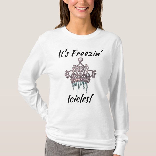 T-shirt "C'est des Icicles de Freezin" Diva (Devant)