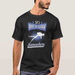 T-shirt C'est Dive O Clock Somewhere Scuba Diving Instruct