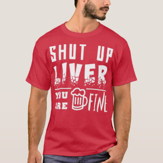T-shirt C'est drôle à propos de boire