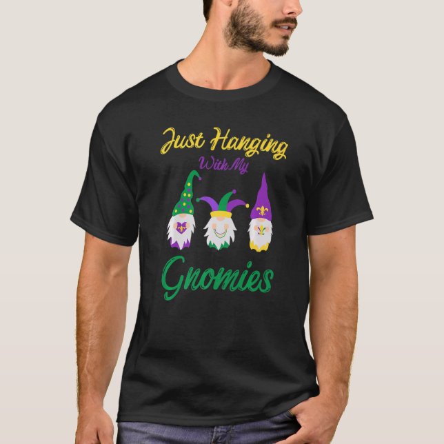 T-shirt C'Est Drôle De Panser Avec Mes Gnomies Mardi Gras  (Devant)