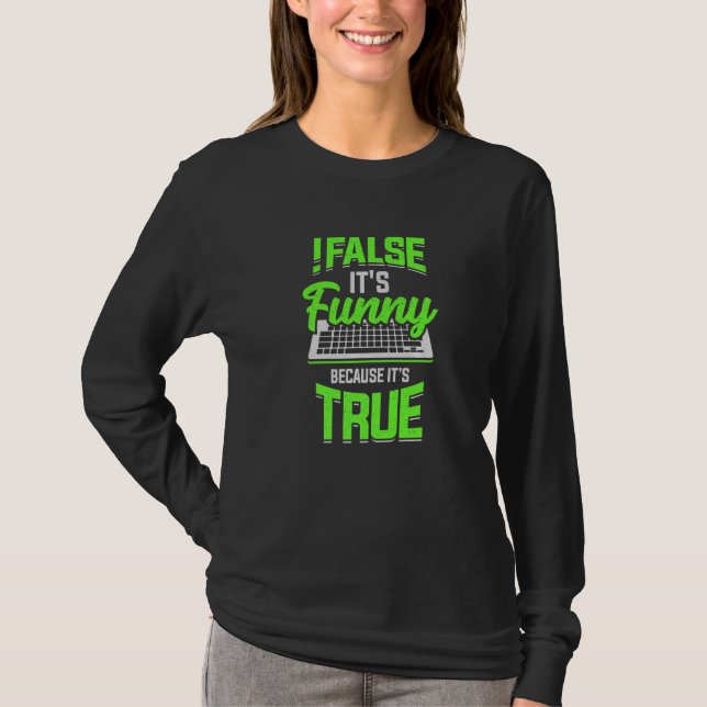 T-shirt C'est drôle parce que c'est vrai Premium (Devant)