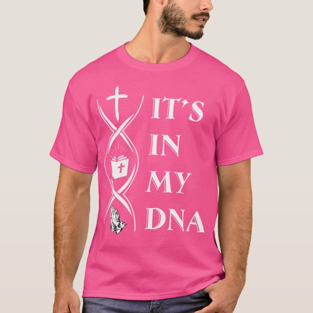 T-shirt C'Est Drôle Pour Mon Adn (Devant)