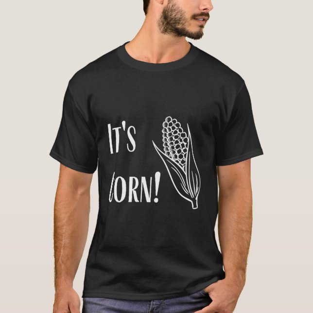 T-shirt C'Est Du Maïs ! (Devant)
