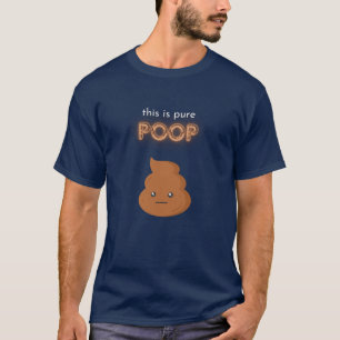T-shirt C'Est Du Pure Poop