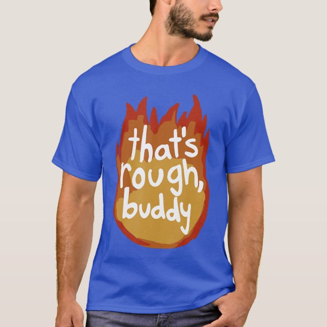 T-shirt C'est dur camarade (Devant)