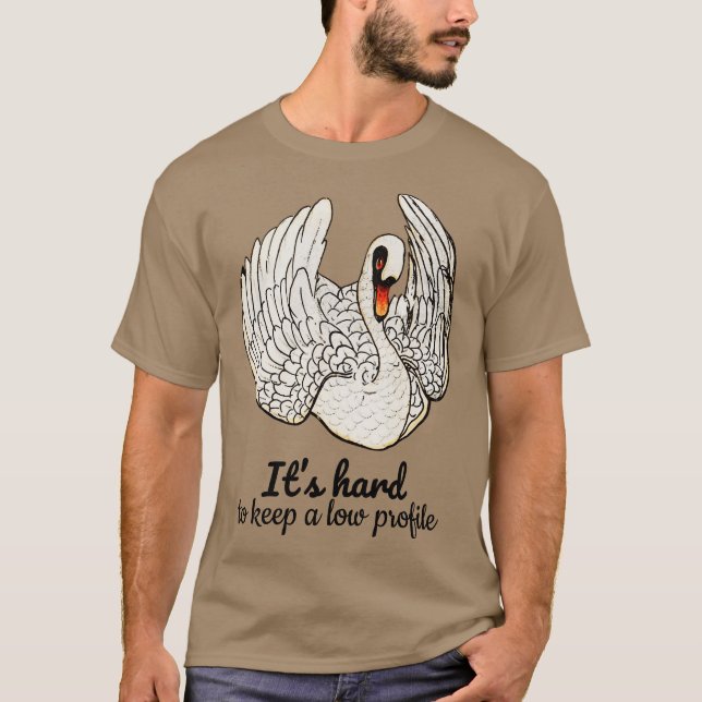 T-shirt C'est dur de garder un profil bas Citation (Devant)