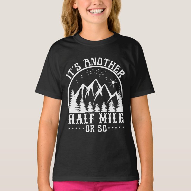 T-shirt c'est encore un demi mile environ (Devant)
