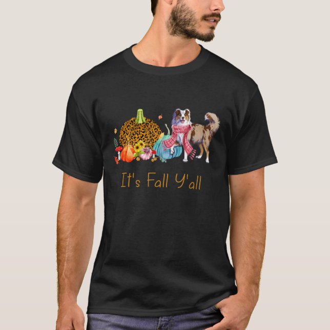 T-shirt C'est Fall Y'all Australian Shepherd Dog Fall Scar (Devant)