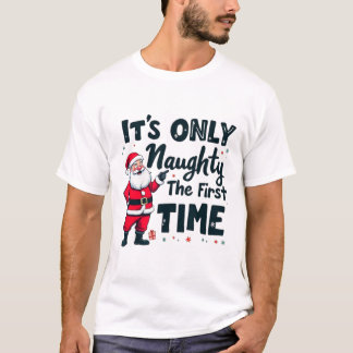 T-shirt C'est fou, c'est seulement vilain la première fois
