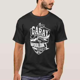 T-shirt C'est GARAY Thing