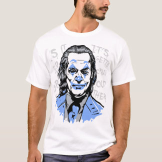 T-shirt C'est Gettin' Crazy Out There : Bold Statement T-S